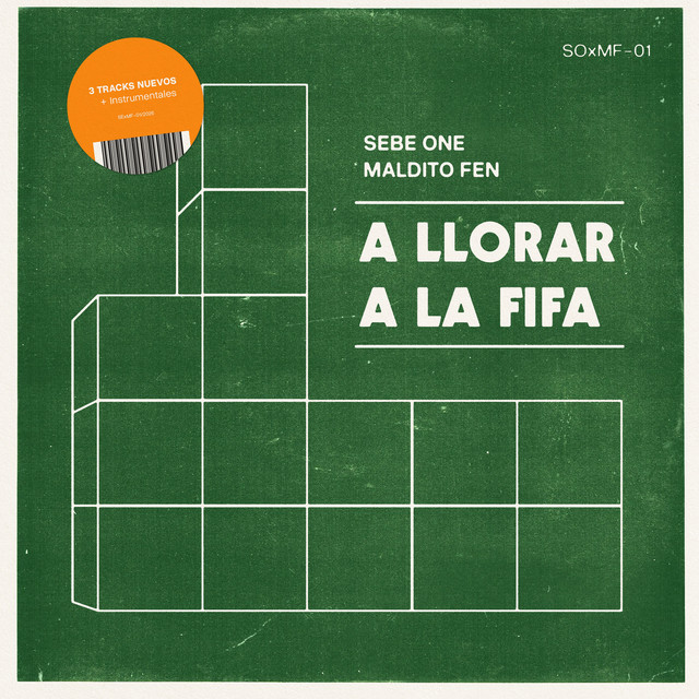 Portada de A llorar a la FIFA, de Sebe One y Maldito Fen